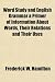 Word Study and English Grammar a Primer of Information About Words, Their Relations and Their Uses