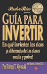 Guia Para Invertir: En Que Invierten...