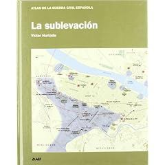 Sublevacion, la (Atlas De La Guerra Civil E)