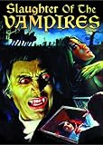 Slaughter of The Vampires