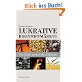 Lukrative Rohstoffm�rkte: Ein Blick hinter die Kulissen