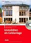 Immobilien als Geldanlage, m. CD-ROM