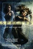 Spectre (Zoe Martinique, Book 2)