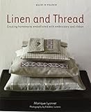 Linen and thread : creating homewares embellished with embroidery and ribbon