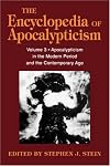 The Encyclopedia of Apocalypticism : Apocalypticism in the Modern Period and the Contemporary Age