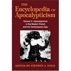 The Encyclopedia of Apocalypticism: Volume 3: Apocalypticism in the Modern Period and the Contemporary Age