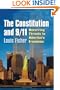 The Constitution and 9/11: Recurring Threats to America's Freedoms