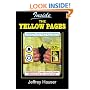 Inside the Yellow Pages: A Revealing Look into Directory Publishing and Tips for Creating More Effective Ads, Explained by a Former Yellow Page Salesman