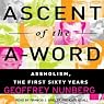 Ascent of the A-Word: Assholism, the First Sixty Years