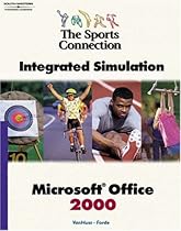 Sports Connection: Integrated Simulation, Microsoft Word 2000: Text Sports Connection: Integrated Simulation, Microsoft Word 2000: Text
