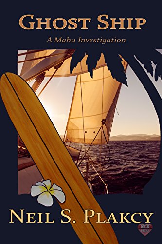 Ghost Ship (Mahu Investigations Book 10)