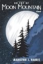 On Top of Moon Mountain: A Novel