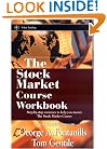 The Stock Market Course, Workbook