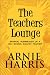 The Teachers Lounge: Satirical Scribblings of a High School English Teacher