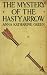Search : The Mystery of the Hasty Arrow