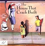 The House That Crack Built [Paperback] [1992] Clark Taylor, Jan Thompson Dicks