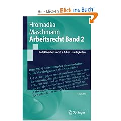Arbeitsrecht Band 2: Kollektivarbeitsrecht + Arbeitsstreitigkeiten (Springer-Lehrbuch)
