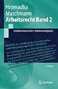 Arbeitsrecht Band 2: Kollektivarbeitsrecht + Arbeitsstreitigkeiten (Springer-Lehrbuch)