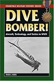 Dive Bomber! (Stackpole Military History Series) (Stackpole Military History Series)