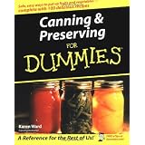 Canning & Preserving For Dummiesby Karen Ward