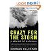 Crazy for the Storm: A Memoir of Survival