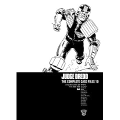Judge Dredd: Complete Case Files v. 10