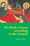 The Birth of Jesus according to the Gospels
