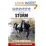 Horses of the Storm: The Incredible Rescue of Katrina's Horses
