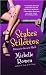 Stakes & Stilettos