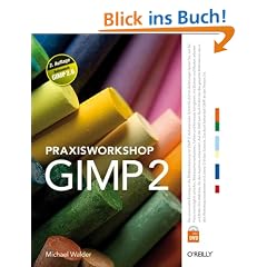 Praxisworkshop GIMP 2