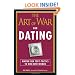 The Art of War for Dating: Master Sun Tzu's Tactics to Win Over Women