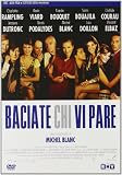 Baciate Chi Vi Pare
