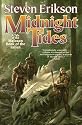 Midnight Tides : A Tale of the Malazan Book of the Fallen