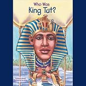 Who Was King Tut? | [Roberta Edwards]