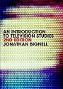 An Introduction to Television Studies (Routledge Key Guides)