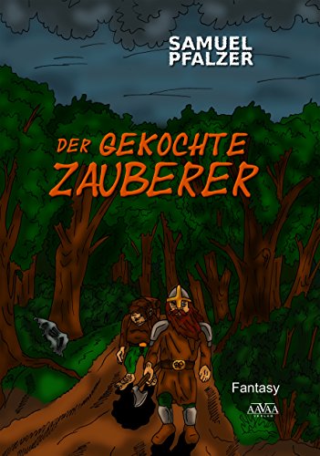 Der gekochte Zauberer (German Edition)