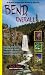 Bend, Overall (A Guidebook About Hiking and Exploring the Central Oregon area surrounding Bend)