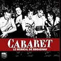 Cabaret (Nouvelle Version)