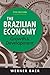 The Brazilian Economy: Growth and Development