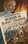 Murder in Burnt Orange: a Hilda Johansson Mystery