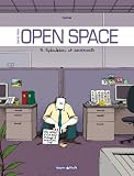 Dans mon Open Space, Tome 3 : Spéculation et sentiments