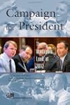 Campaign for President: The Managers...