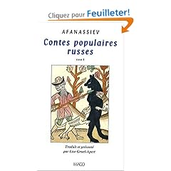 Les contes populaires russes : Volume 1