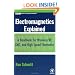 Electromagnetics Explained: A Handbook for Wireless/ RF, EMC, and High-Speed Electronics (EDN Series for Design Engineers)