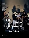The Velvet Underground: A New York Art