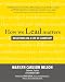 How We Lead Matters: Reflections on a Life of Leadership width=