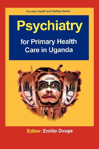 Psychiatry for Primary Health Care in Uganda under Globalization in The Books Store
