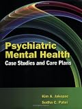 Psychiatric Mental Health Case Studies and Care Plans