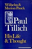 Paul Tillich : his life & thought