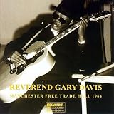Review Rev. Gary Davis  / Manchester Free Trade Hall 1964: Live